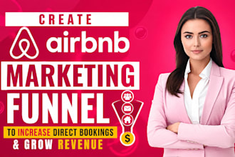 create airbnb marketing funnel to increase direct bookings and grow revenue