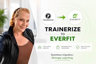 do your trainerize to everfit migration for fitness coaches