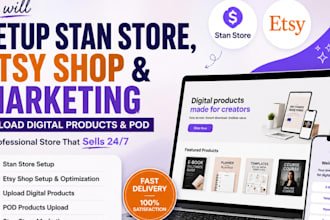 setup stan store, esty shop, stan store marketing upload digital products pod