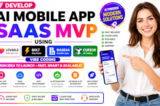 develop ai mobile app saas mvp using lovable, bolt, base44, cursor vibe coding