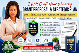 write your non profit grant proposal, grant research, and strategic plan
