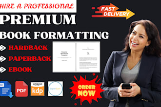 deliver a premium ebook and paperback layout book formatting