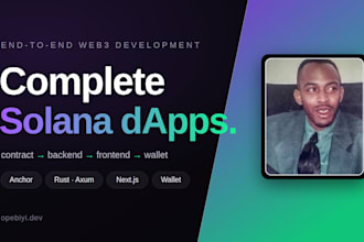 build your complete solana dapp from smart contract to launch