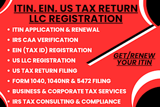 help with itin, ein, irs caa, US tax return and llc registration