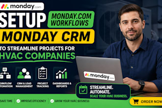 setup monday com workflows monday CRM to streamline projects for hvac companies