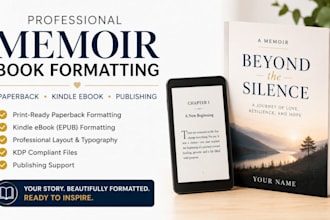 be your memoir book formatting, paperback, kindle ebook formatting, publishing