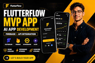 build flutterflow mobile app ai app mvp firebase API integration, ai app