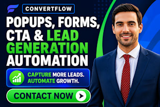 set up convertflow popups forms cta and lead generation automation