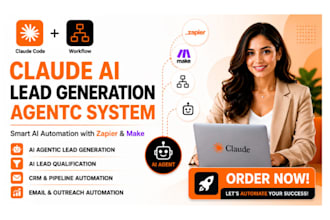 develop claude code lead generation agentic system and ai sales automation