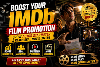 grow 900k imdb starmeter boost imdb film viewers imdb promotion, movie promotion