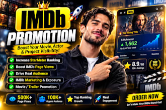 grow imdb starmeter boost imdb film viewers imdb promotion, imdb movie promotion