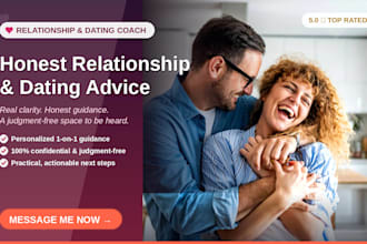 give honest dating and relationship advice with personalized guidance