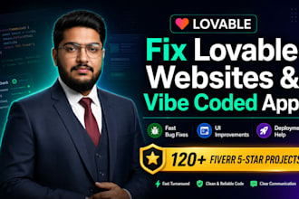 fix lovable website, vibe coded app, bugs, errors and UI fast