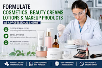 formulate cosmetics, beauty creams, and make up products as a chemist