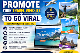 promote your travel website to go viral, tourism, travel marketing