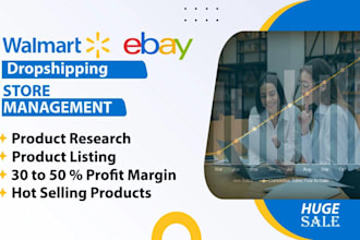 be your walmart dropshipping, wfs and ebay dropshipping virtual assistant VA