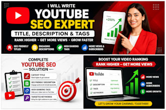 write engaging you tube script,SEO title and description