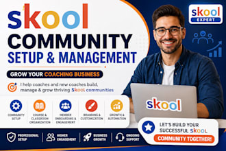 be your skool manager skool community skool expert