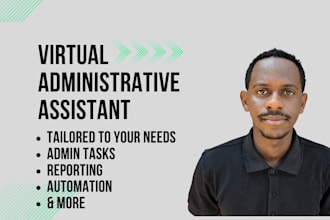 be your expert administrative virtual assistant