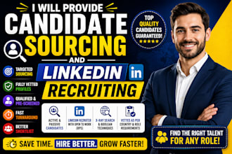 provide candidate sourcing and linkedin recruiting
