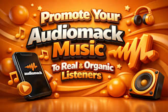 promote your audiomack music to real and organic listeners