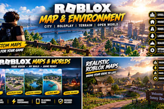 build a realistic roblox map, city, roleplay world and terrain