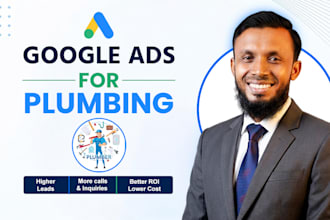 setup and optimize google ads campaign for plumbing business