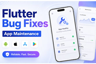 do flutter bug fix and mobile app maintenance