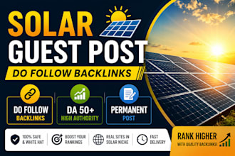 provide a premium solar guest post with dofollow backlinks