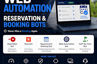 do web automation reservation bot appointment booking bot opentable bot resy bot