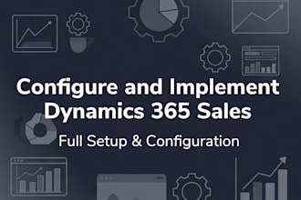 configure and implement dynamics 365 sales