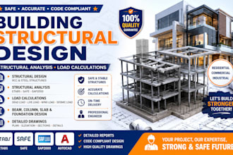 do building structural design, structural analysis and load calculations