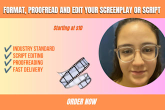 format, proofread and edit your screenplay or script