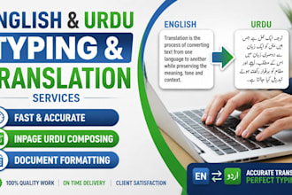 do fast english urdu typing, urdu translation, inpage tasks