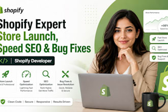 shopify expert store launch speed SEO bug fixes redesign store shopify developer