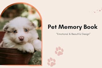 design a custom pet memory book, memorial album or photo keepsake
