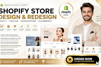 build design beauty fashion shopify store redesign dropshipping ecomerce websit