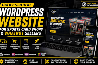 build a modern wordpress website for sports card shops and whatnot sellers