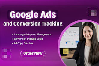 create and manage google ads with conversion tracking