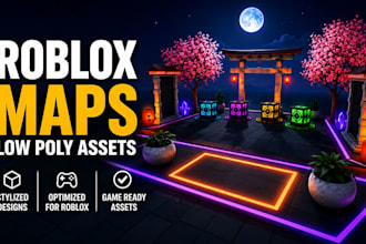 build stylized roblox maps, low poly assets and models