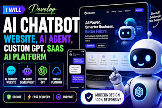 develop an ai chatbot website, ai agent, custom gpt, saas ai platform
