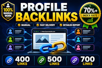 build 400, 500, 700 manual profile backlinks for SEO