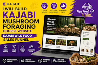 build kajabi mushroom foraging course website  kajabi wild food sales funnel