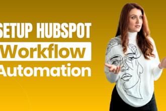 hubspot CRM setup and workflow automation expert