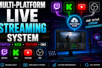 build multi platform live streaming system for twitch, kick, youtube and obs