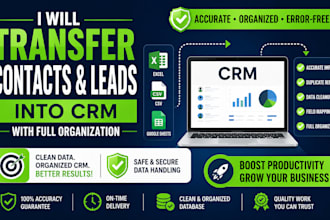 transfer contacts and leads into CRM with full organization and accuracy