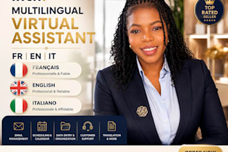 provide multilingual virtual assistant services in french, english and italian