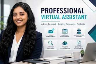 be your virtual assistant for admin support and operations