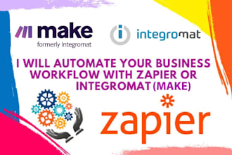 setup zapier automation, integromat to automate workflow