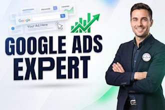 be your google ads expert to setup and manage PPC campaigns